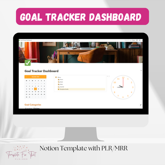 PLR Notion Template, Goal Tracker Dashboard